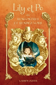Image de Lily et Po - Tome 1 - Rencontres et rendez-vous
