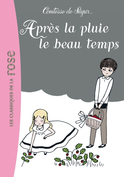Picture of La Comtesse de Ségur 21 - Après la pluie le beau temps