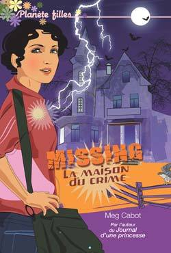 Image de Missing - Tome 3 - La maison du crime