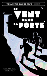 Image de Un raccourci dans le temps - Tome 2 - Le vent dans la porte