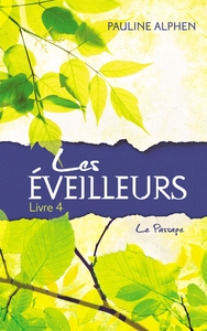 Image de Les Eveilleurs - Tome 4 - Le Passage