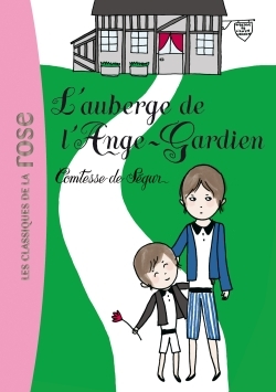 Picture of La Comtesse de Ségur 10 - L'auberge de l'Ange-Gardien