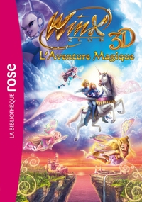 Picture of Winx Club - Le roman du film 2 - Winx Club 3D Aventure Magique !