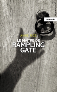 Image de Le Maître de Rampling Gate - Nouvelle