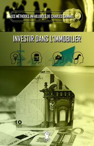 Image de La méthode infaillible pour investir dans l'immobilier