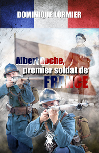 Image de Albert Roche, premier soldat de France