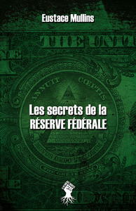 Image de Les secrets de la Réserve Fédérale