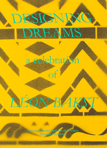 Picture of Designing Dreams - A Celebration of Léon Baks