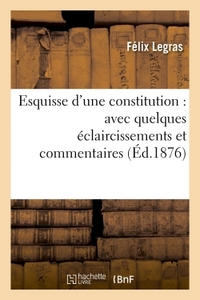 Image de Esquisse d'une constitution : avec quelques éclaircissements et commentaires