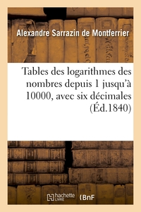 Image de Tables des logarithmes des nombres depuis 1 jusqu'à 10000, avec six décimales