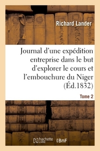 Image de Journal d'une expédition entreprise dans le but d'explorer le cours et l'embouchure du Niger Tome 2