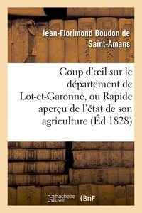 Image de Coup d'oeil sur le département de Lot-et-Garonne, ou Rapide aperçu de l'état de son agriculture