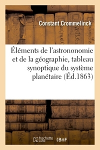 Image de Premiers Éléments, astrononomie et géographie, avec tableau synoptique du système planétaire
