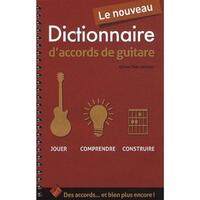 Picture of LE NOUVEAU DICTIONNAIRE D'ACCORDS DE GUITARE