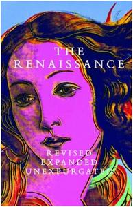 Image de The Renaissance Revised, Expanded Unexpurgated /anglais
