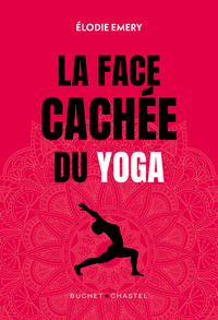 Picture of La face cachée du yoga