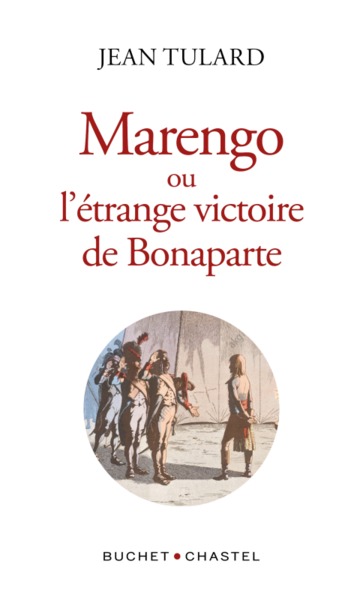 Image de Marengo ou l'étrange victoire de Bonaparte