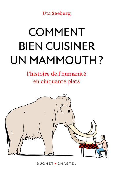 Image de Comment bien cuisiner un mammouth ?