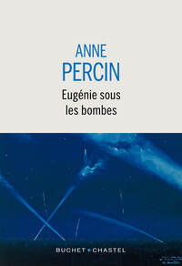 Image de Eugénie sous les bombes
