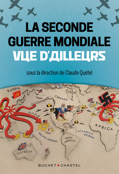 Image de La Seconde Guerre mondiale vue d'ailleurs