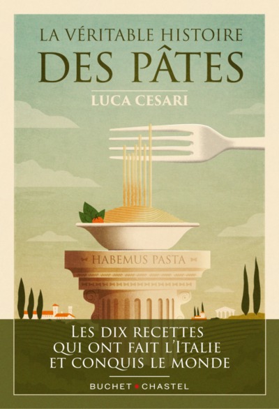 Image de La Véritable histoire des pâtes