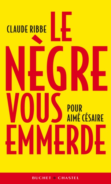 Image de Le nègre vous emmerde