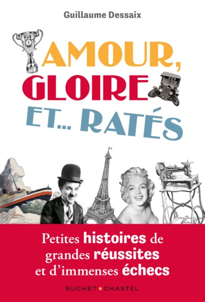 Picture of Amour, Gloire et...Ratés