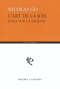 Image de L'art de la joie essai sur la sagesse