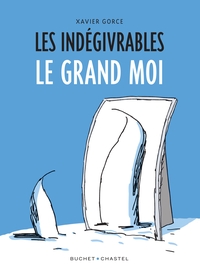 Picture of Les indégivrables - Le Grand Moi