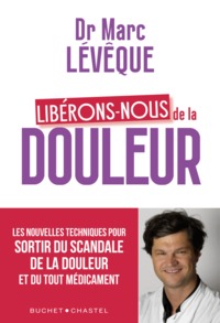 Image de Libérons-nous de la douleur