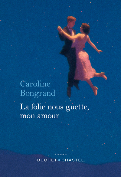 Image de La folie nous guette, mon amour