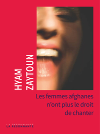 Picture of Les femmes Afghanes n'ont plus le droit de chanter