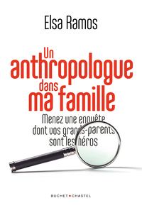 Image de Un anthropologue dans ma famille