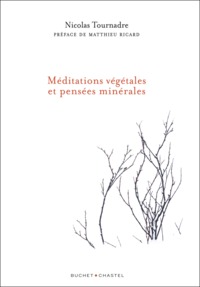 Image de Méditations végétales et pensées minérales