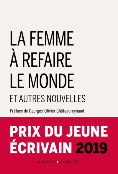 Picture of La femme à refaire le monde et autres nouvelles