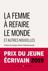 Picture of La femme à refaire le monde et autres nouvelles
