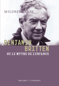 Picture of Benjamin Britten ou le mythe de l'enfance