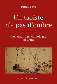 Picture of Un taoïste n'a pas d'ombre