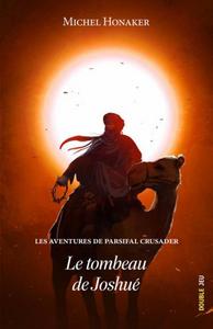 Picture of LES AVENTURES DE PARSIFAL CRUSADER : LE TOMBEAU DE JOSHUE