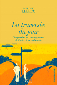 Image de LA TRAVERSEE DU JOUR - TEMOINS DU MONDE