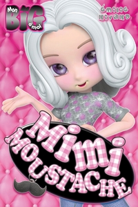 Image de Mimi Moustache T01