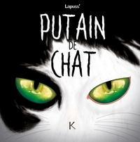 Picture of Putain de chat T05