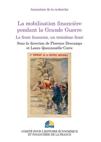 Picture of la mobilisation financière pendant la grande guerre