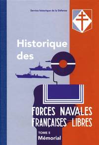 Image de Historique des Forces navales françaises libres. Tome 5, Mémorial