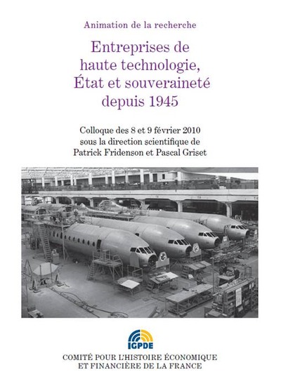 Image de ENTREPRISES DE HAUTES TECHNOLOGIES, ÉTAT ET SOUVERAINETÉ DEPUIS 1945