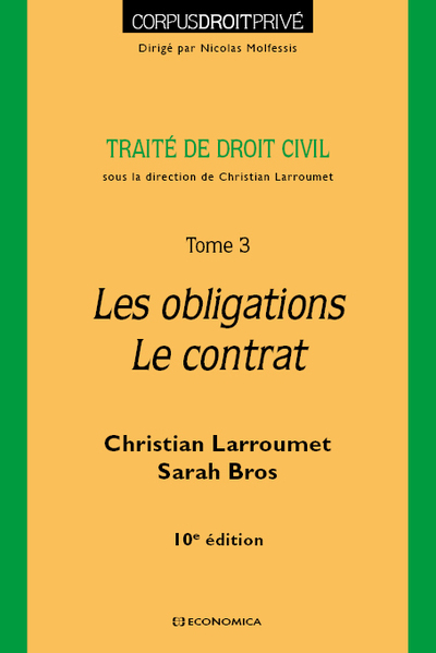 Picture of DROIT CIVIL - TOME 3 - LES OBLIGATIONS- LE CONTRAT, 10E ED.