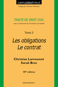 Picture of DROIT CIVIL - TOME 3 - LES OBLIGATIONS- LE CONTRAT, 10E ED.
