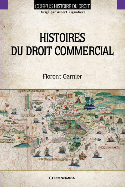 Image de HISTOIRES DU DROIT COMMERCIAL