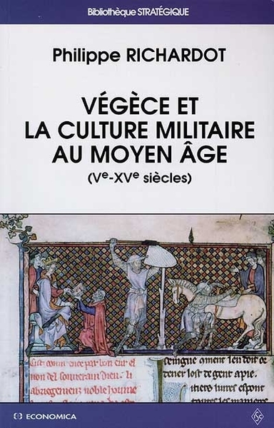 Picture of VEGECE ET LA CULTURE MILITAIRE AU MOYEN AGE