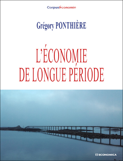 Image de L'ECONOMIE DE LA LONGUE PERIODE